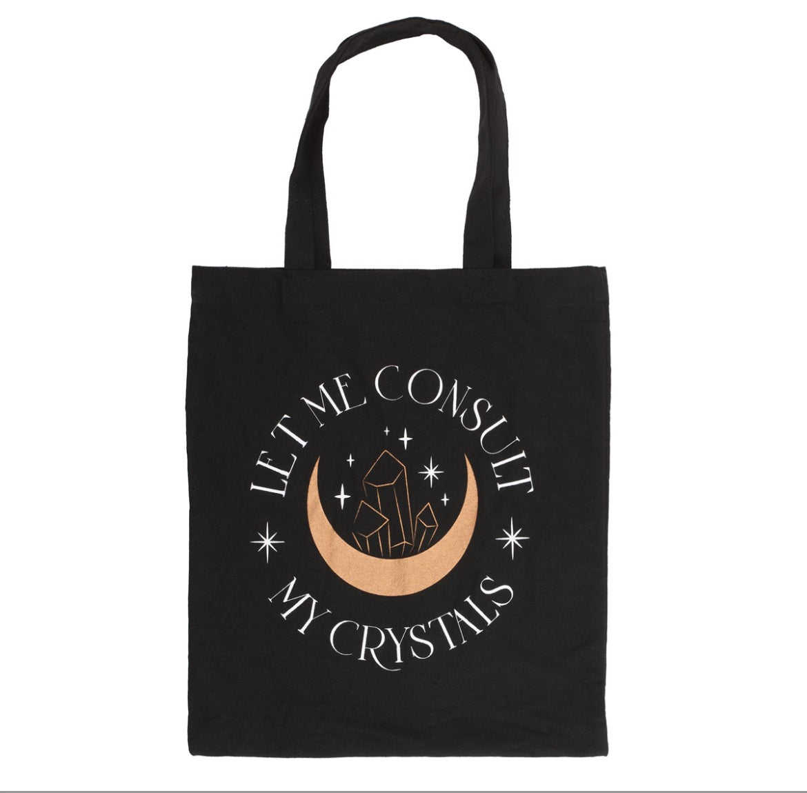 “Let Me Consult My Crystals” Tote Bag